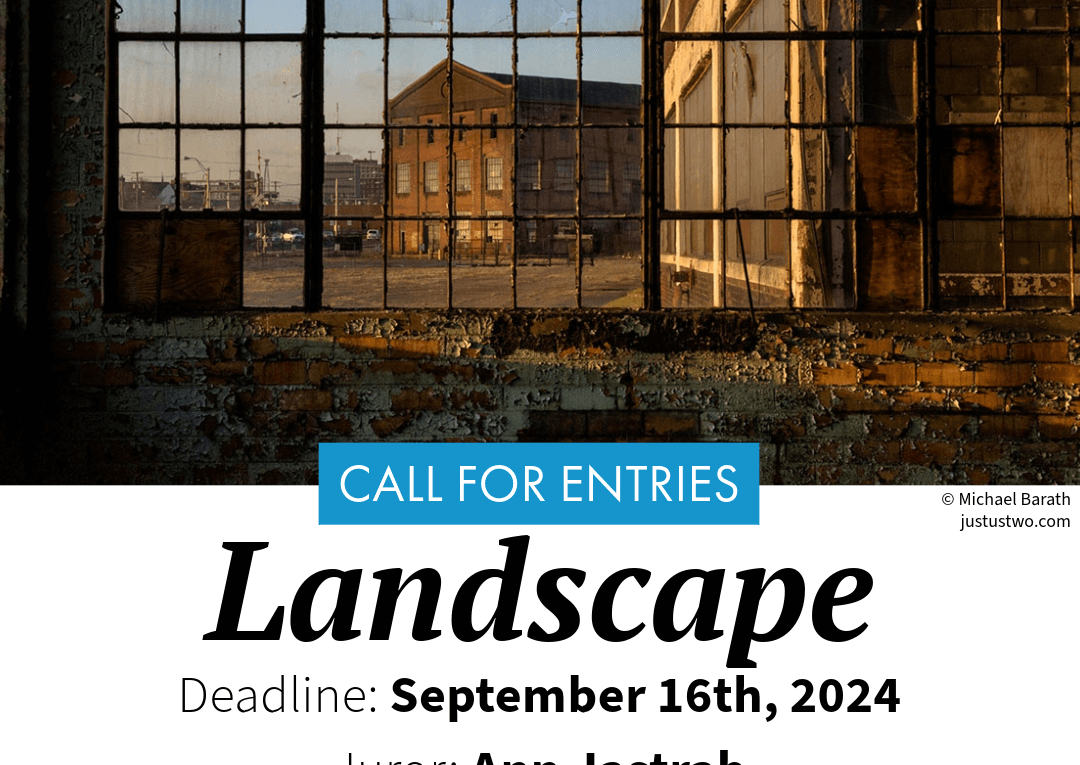 Call for Entries: LANDSCAPE