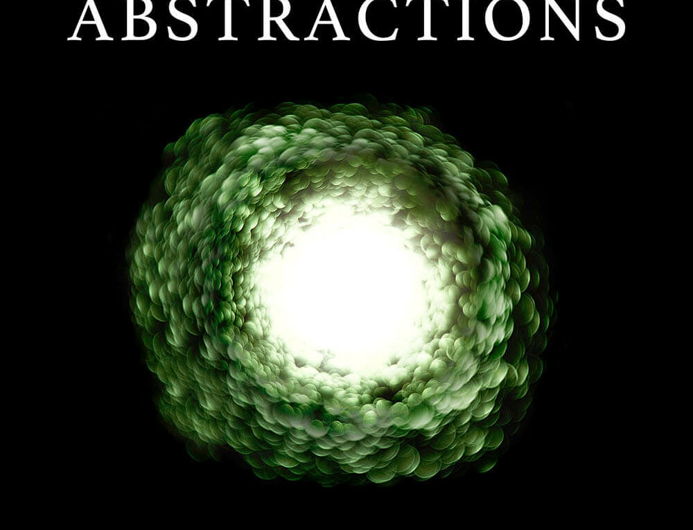 Abstractions – The Art of Seeing Differently