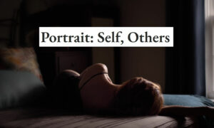 Portrait: Self and Others